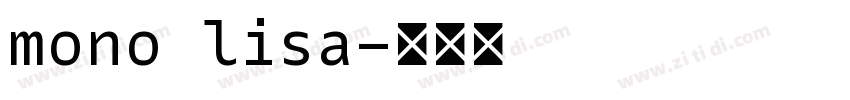 mono lisa字体转换